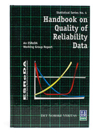 Handbook on Quality of Reliability Data