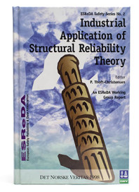 Industrial Application of Structural Reliability Theory